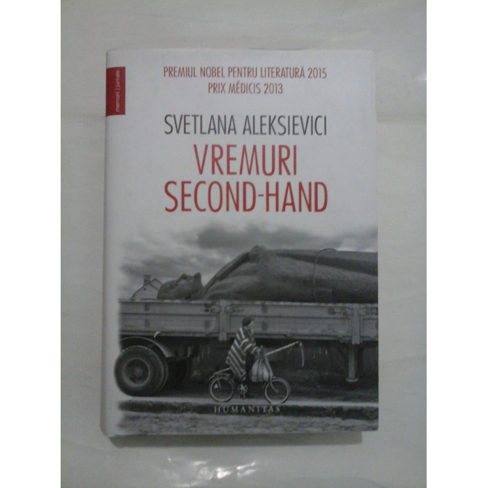 VREMURI  SECOND - HAND  -  SVETLANA  ALEKSIEVICI